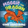Maggie the Dragon - Tony Armstrong - 9780734422187