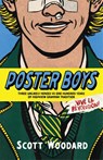 Poster Boys - Scott Woodard - 9780734423801