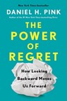 The Power Of Regret - Daniel H Pink - 9780735210653