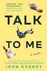 Talk to Me - Kenney John - 9780735214392