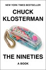 The Nineties - Chuck Klosterman - 9780735217959