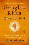 Genghis Khan and the Quest for God - Jack Weatherford - 9780735221178