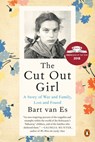 The Cut Out Girl: A Story of War and Family, Lost and Found - Bart Van Es - 9780735222267