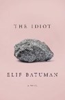 Idiot - elif batuman - 9780735223875