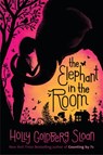 The Elephant in the Room - Holly Goldberg Sloan - 9780735229969