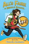 All's Faire in Middle School - Victoria Jamieson - 9780735229983