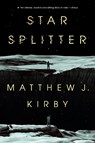 Star Splitter - Matthew J. Kirby - 9780735231351