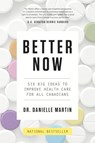 Better Now - Dr. Danielle Martin - 9780735232600