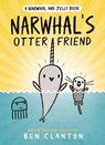 Clanton, B: Narwhal's Otter Friend - Ben Clanton - 9780735262492
