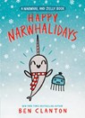 Clanton, B: Happy Narwhalidays (a Narwhal and Jelly Book #5) - Ben Clanton - 9780735262522