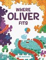 Where Oliver Fits - Cale Atkinson - 9780735265110