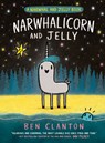Narwhalicorn and Jelly (a Narwhal and Jelly Book #7) - Ben Clanton - 9780735266728