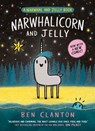 Clanton, B: Narwhalicorn and Jelly - Ben Clanton - 9780735266841