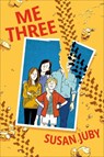 Me Three - Susan Juby - 9780735268746