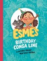 Esme's Birthday Conga Line - Lourdes Heuer ; Marissa Valdez - 9780735269408