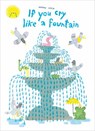 If You Cry Like A Fountain - Noemi Vola - 9780735270503