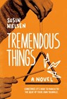 Tremendous Things - Susin Nielsen - 9780735271227