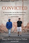 Convicted - Jameel Zookie McGee ; Andrew Collins ; Mark Tabb - 9780735290730