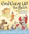 God Gave Us the Bible - Lisa Tawn Bergren - 9780735291911