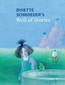 Binette Schroeder's Well of Stories - Binette Schroeder - 9780735844124