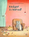 Badger is Bored - Moritz Petz - 9780735844797