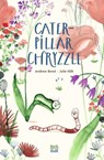 Caterpillar Chryzzle - Andrew Bond ; Julie Volk - 9780735845596