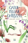 Caterpillar Chryzzle - Andrew Bond ; Julie Volk - 9780735845596