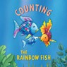 The Rainbow Fish: Counting - Marcus Pfister - 9780735846203
