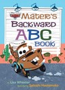Mater's Backward ABC Book (Disney/Pixar Cars 3) - Lisa Wheeler - 9780736438186