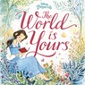 The World Is Yours (Disney Princess) - Megan Roth - 9780736440806