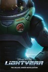 Disney/Pixar Lightyear: The Deluxe Junior Novelization - Random House Disney - 9780736443142