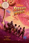 Disney Strange World: The Deluxe Junior Novelization - Random House Disney - 9780736443388