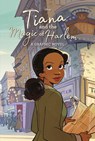 Tiana and the Magic of Harlem (Disney Princess) - Random House Disney - 9780736443814
