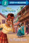 The Missing Sound (Disney Encanto) - Susana Illera Martínez - 9780736444569
