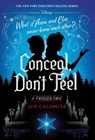Conceal, Don't Feel: A Twisted Tale - Jen Calonita - 9780736447690