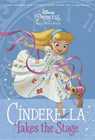Cinderella Takes the Stage -  - 9780736481762