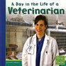 DAY IN THE LIFE OF A VETERINAR - Heather Adamson - 9780736846769
