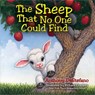 The Sheep That No One Could Find - Anthony DeStefano - 9780736956116