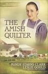 AMISH QUILTER - Mindy Starns Clark - 9780736962940