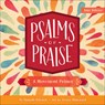 Psalms of Praise - Danielle Hitchen - 9780736972345
