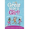 It's Great to Be a Girl!: A Guide to Your Changing Body - Dannah Gresh - 9780736981859
