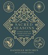 Sacred Seasons - Danielle Hitchen - 9780736986175