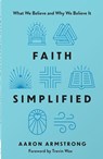 Faith Simplified - Aaron Armstrong - 9780736991070