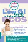 The Low GI Guide to Living Well with PCOS - Nadir Farid ; Kate Marsh ; Professor Jennie Brand-Miller - 9780738213903
