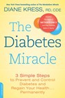 The Diabetes Miracle - Diane Kress - 9780738216010