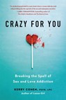 Crazy for You - Kerry Cohen - 9780738286198