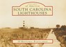 South Carolina Lighthouses -  - 9780738525464