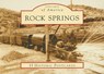 Rock Springs -  - 9780738525570