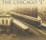 The Chicago L - Greg Borzo - 9780738551005