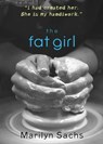 The Fat Girl - Marilyn Sachs - 9780738710006